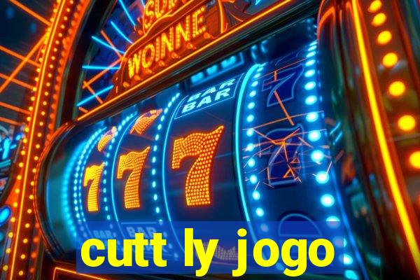 cutt ly jogo